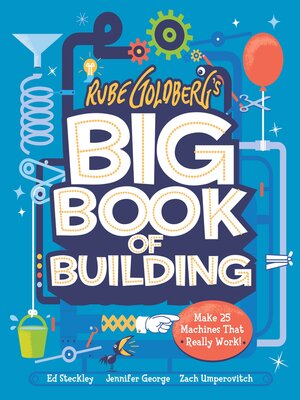 cover image of Rube Goldberg's Big Book of Building